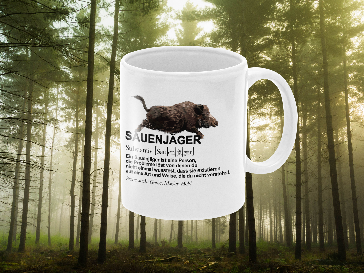"Sauenjäger mit Text" Tasse in Keramik